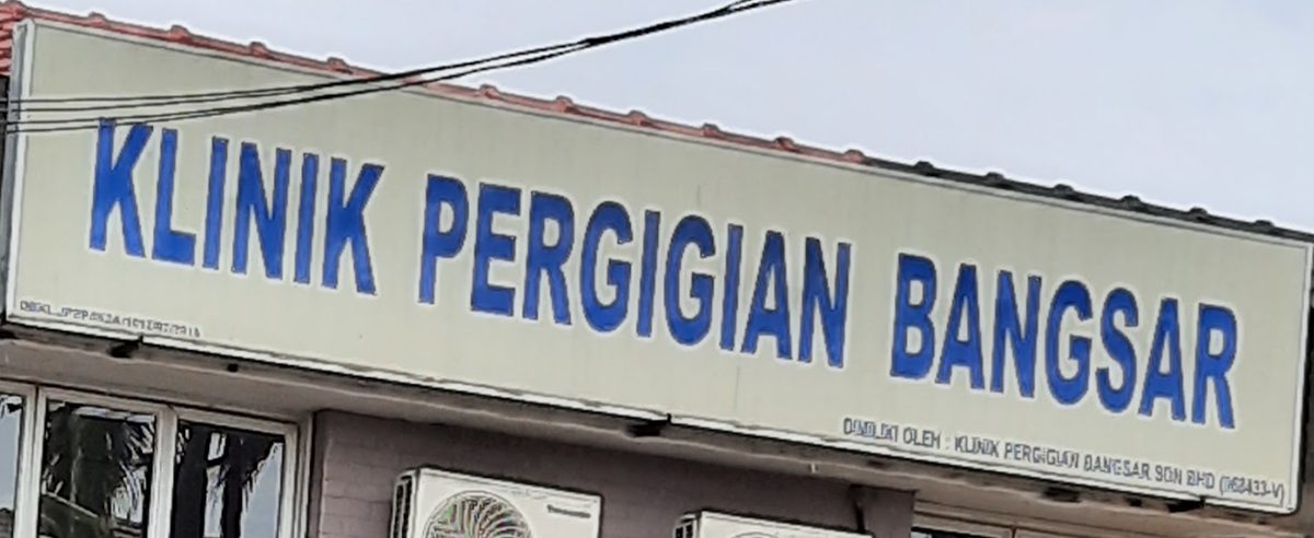 Klinik Pergigian Bangsar signboard